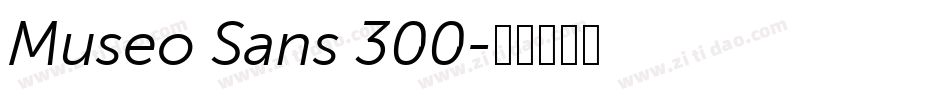 Museo Sans 300字体转换